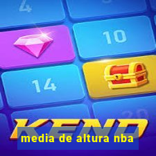 media de altura nba